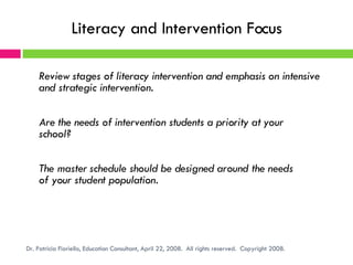 Literacy and Intervention Focus <ul><li>Review stages of literacy intervention and emphasis on intensive  </li></ul><ul><l...
