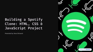 Building-a-Spotify-Clone-HTML-CSS-and-JavaScript-Project.pdf