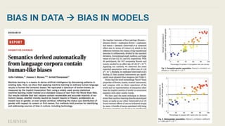 BIAS IN DATA  BIAS IN MODELS
 