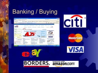 Banking / Buying 