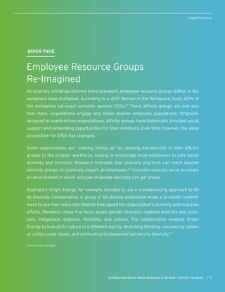 QUICK TAKE
Employee Resource Groups
Re-Imagined
As diversity initiatives become more prevalent, employee resource groups (...