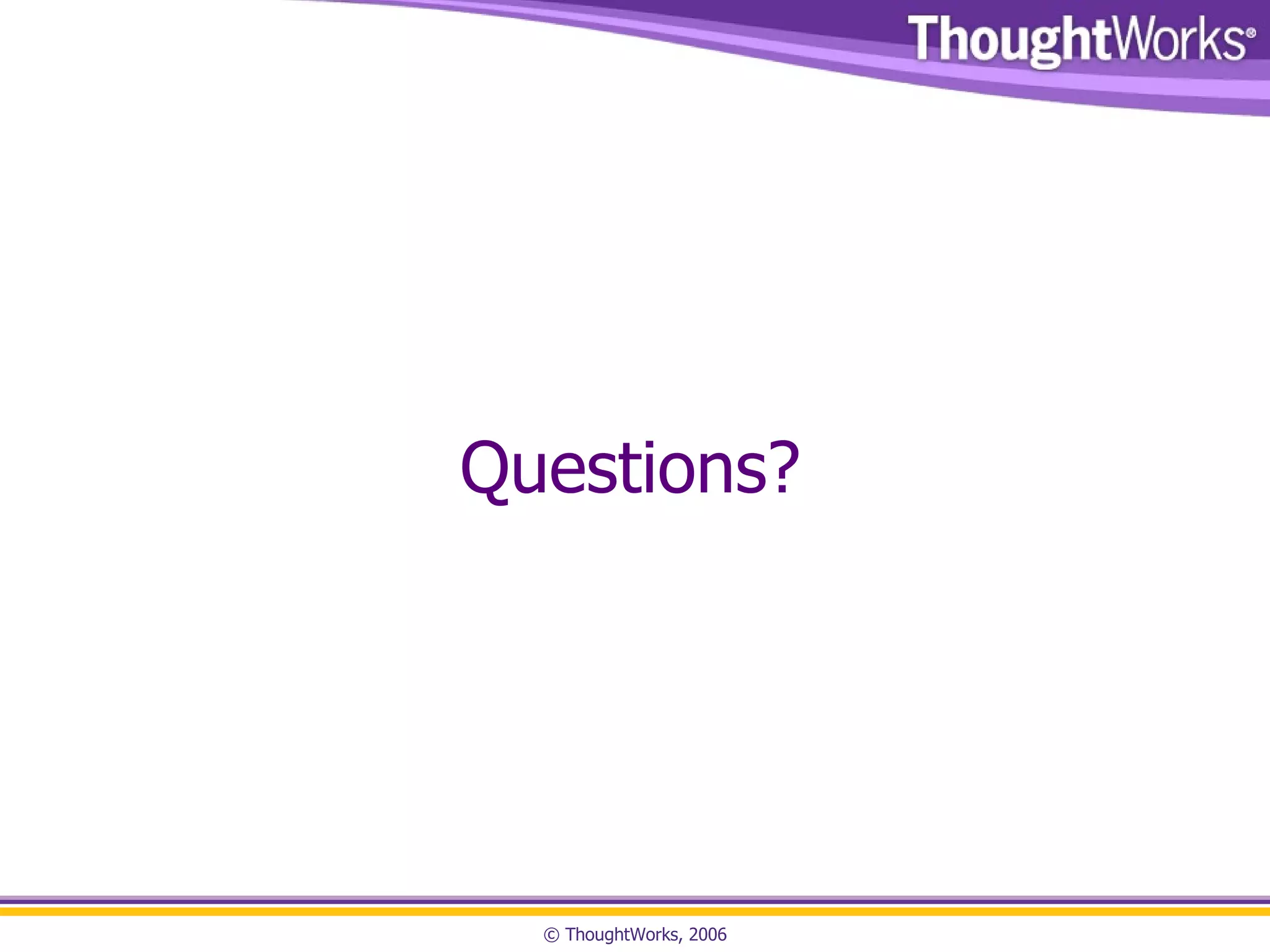 Questions? 