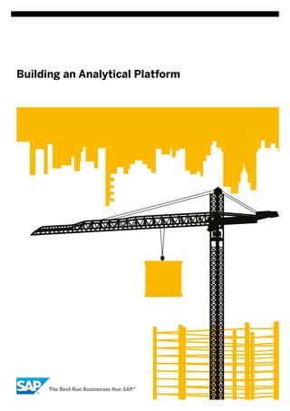 Building an Analytical Platform
 