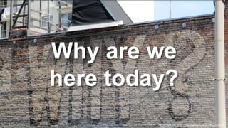 © 2018, Amazon Web Services, Inc. or its Affiliates. All rights reserved.
https://secure.flickr.com/photos/mgifford/4525333972
Why are we
here today?
 