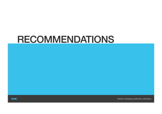 RECOMMENDATIONS
 