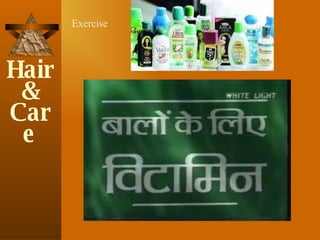 Hair & Care Exercise 