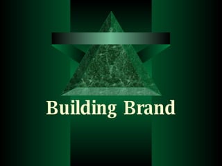 Building Brand 