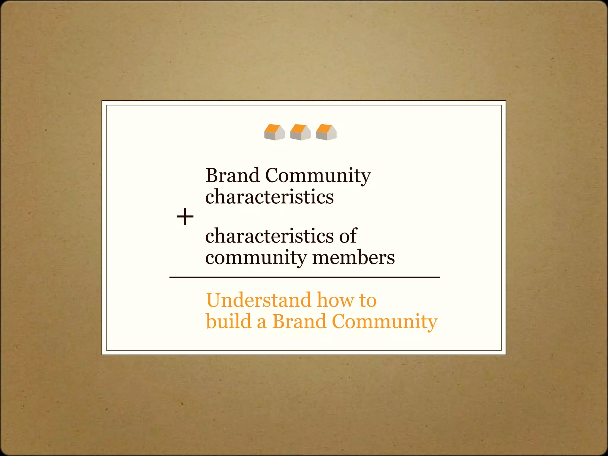 Building Brand Communities