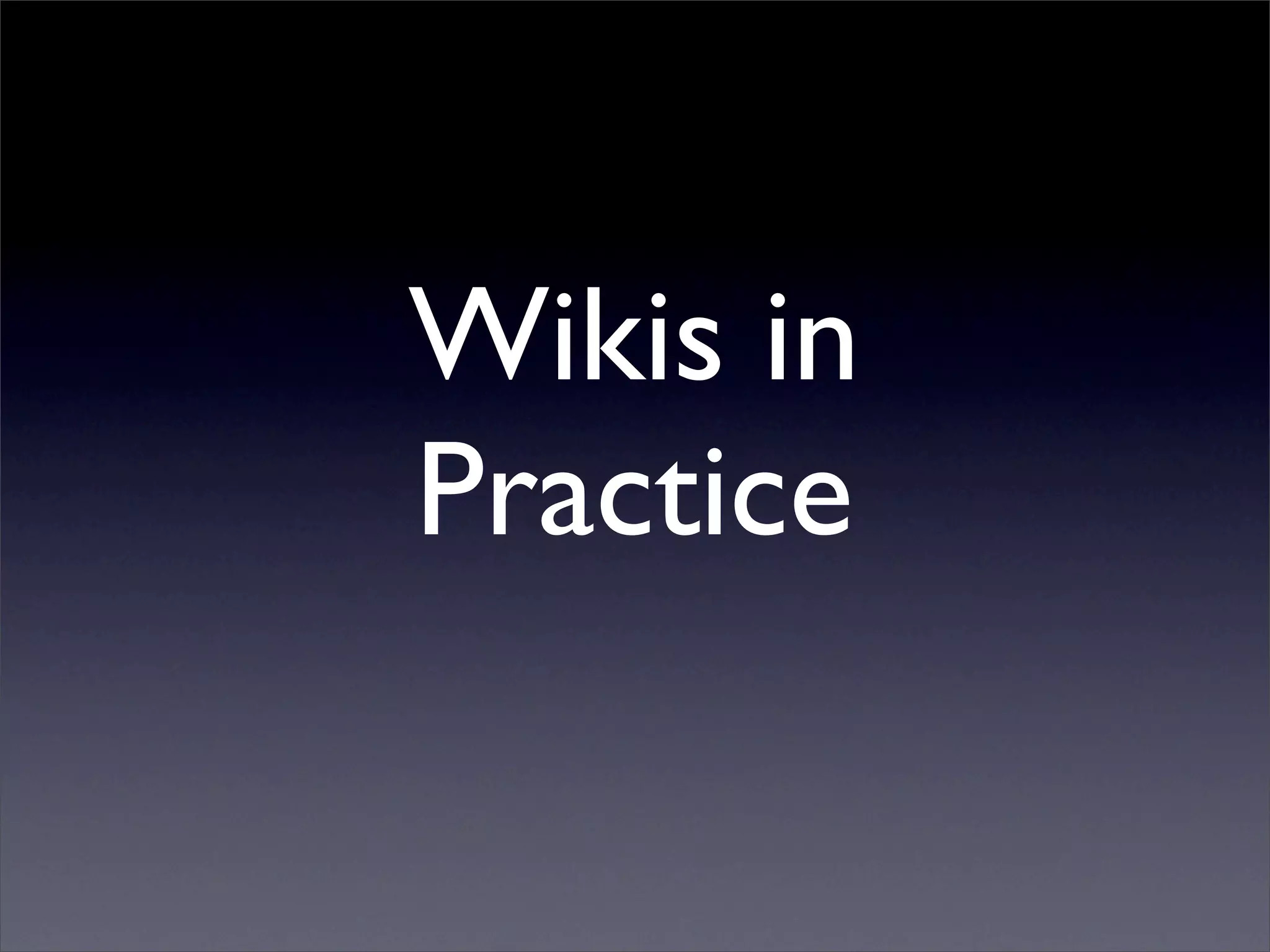 Building Collaborative Applications with Wikis