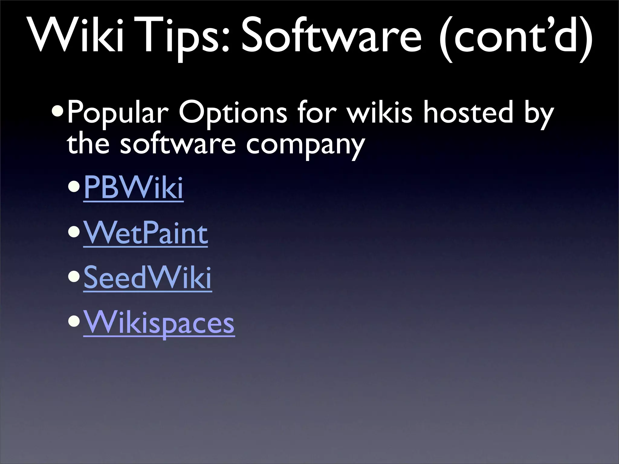 Building Collaborative Applications with Wikis
