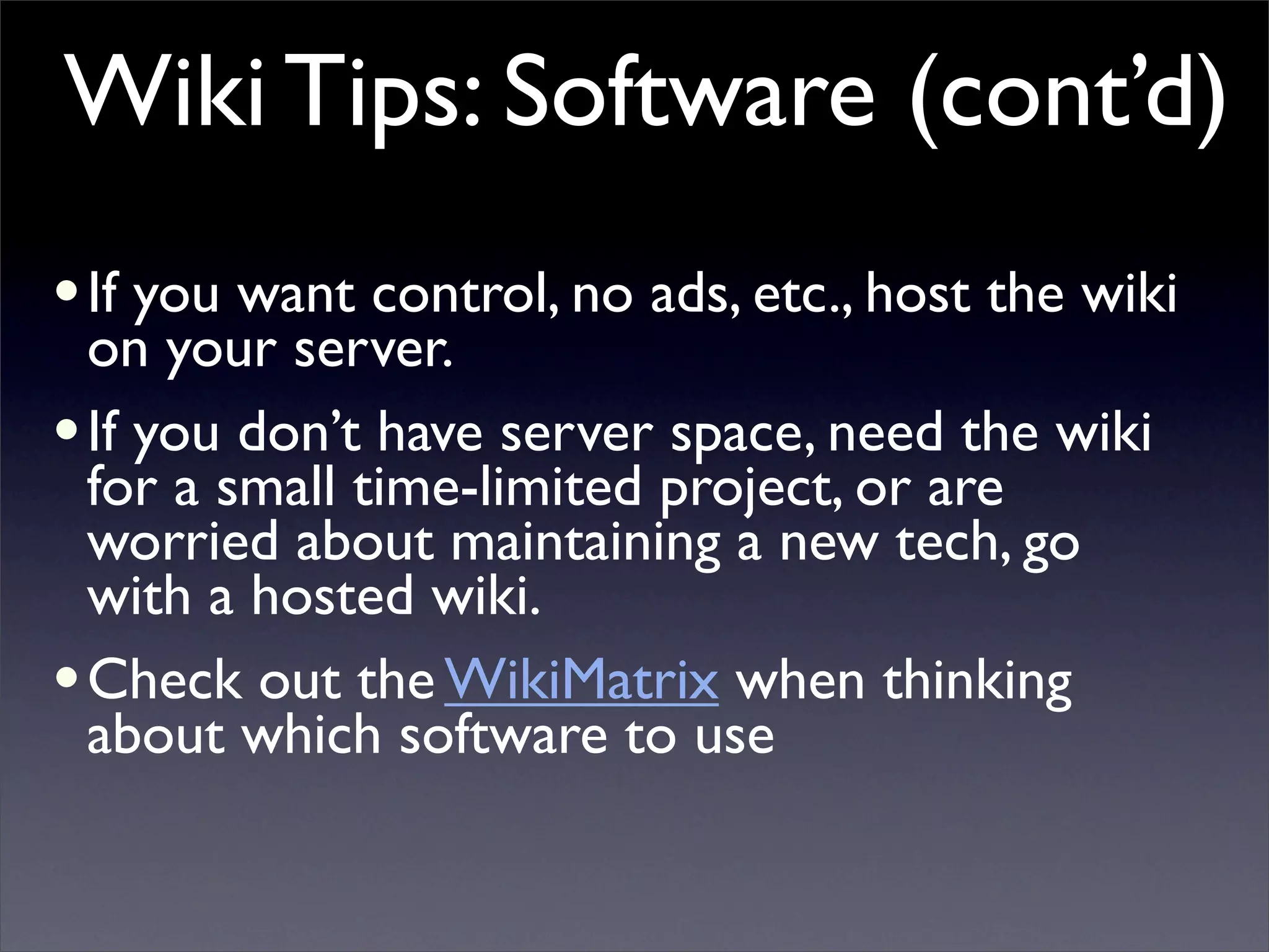Building Collaborative Applications with Wikis