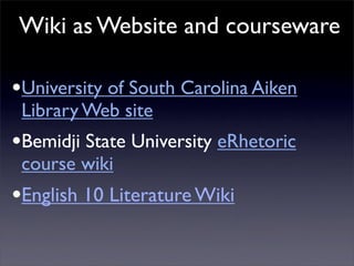 Building Collaborative Applications with Wikis