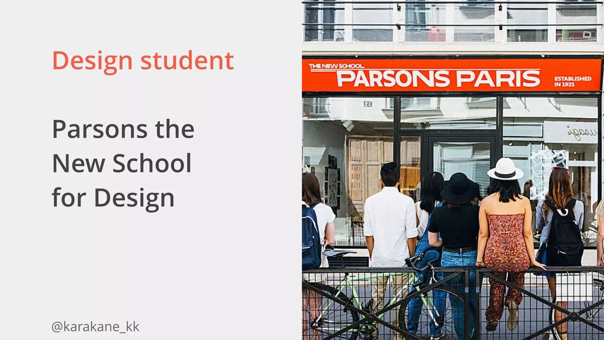 @karakane_kk
Design student
Parsons the
New School
for Design 
 