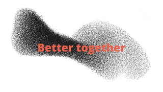 @karakane_kk
Better together
 