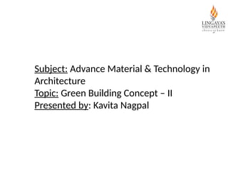 Building Construction techniques and green concepts | PPTX