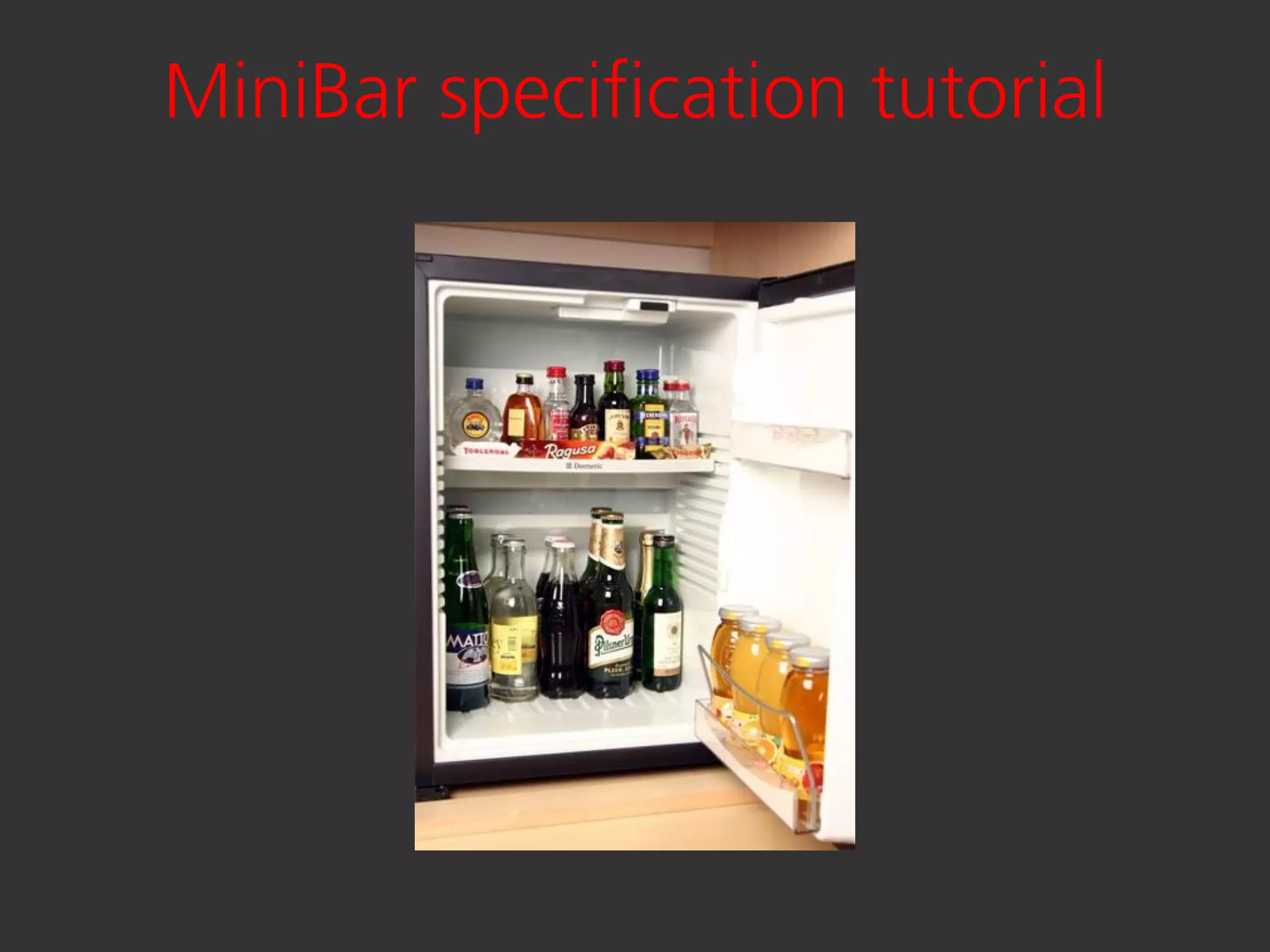 MiniBar specification tutorial
 