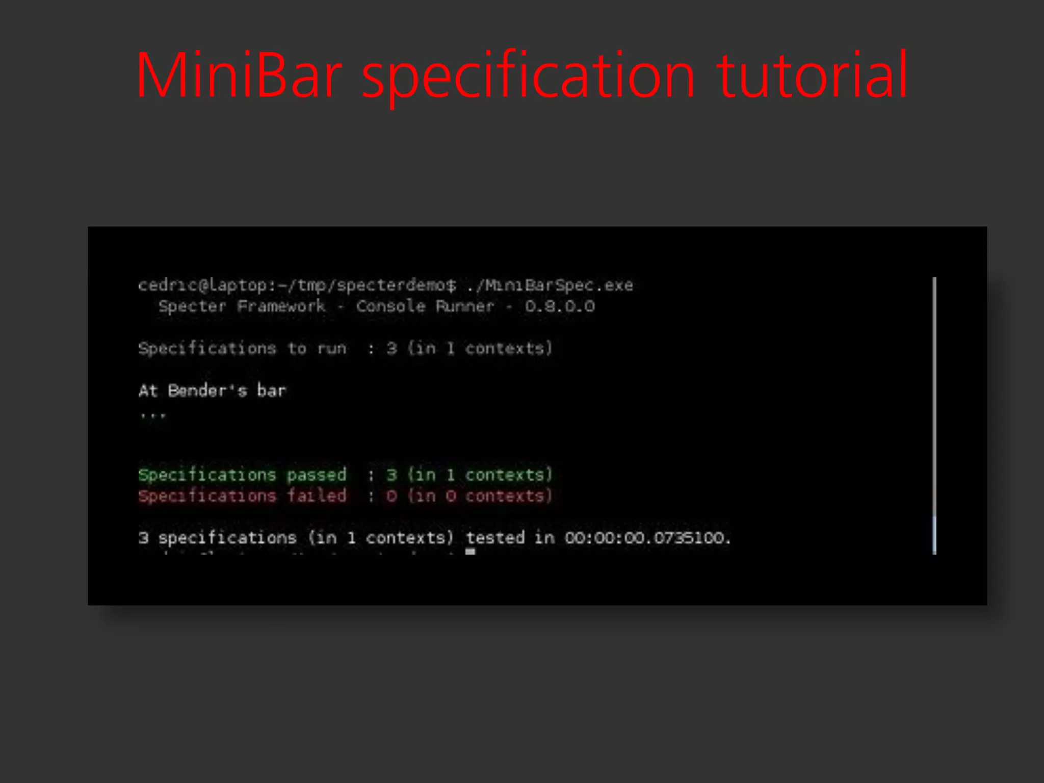 MiniBar specification tutorial
 