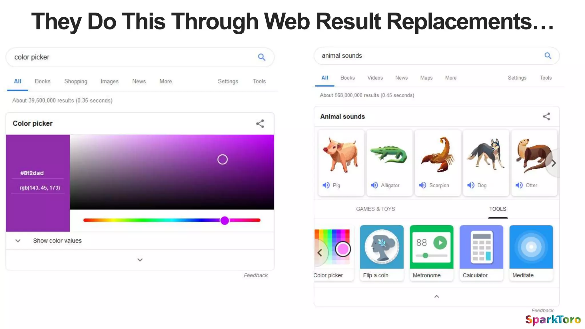 They Do This Through Web Result Replacements…
 