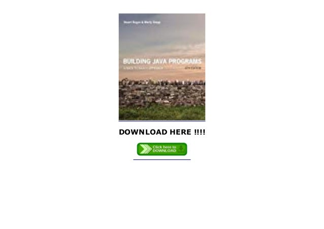 Best Book Building Java Programs A Back to Basics Approach Trial Ebo…