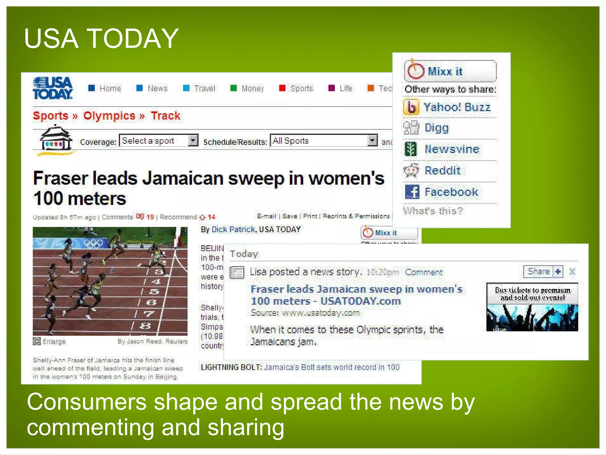 USA TODAY Consumers shape and spread the news by commenting and sharing 