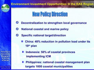 Building Partnerships in Environmental Management for the Seas of East Asia: A Framework for Regional Cooperation