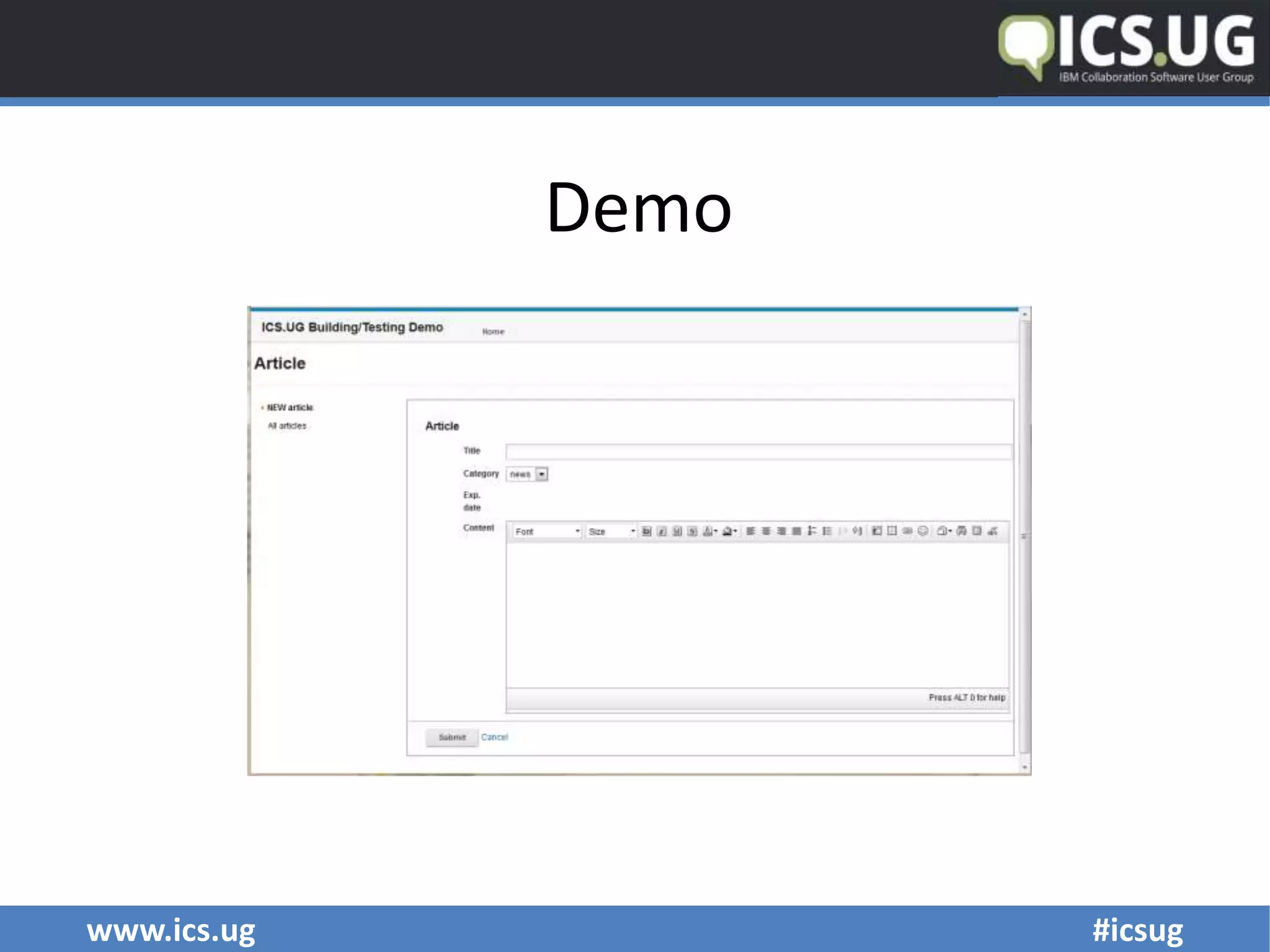 www.ics.ug #icsug
Demo
 