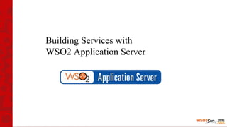 Current status of Application Server
• Latest release - AS 5.3.0
• Built on top of WSO2 Carbon
• Embedded Apache Tomcat 7 ...