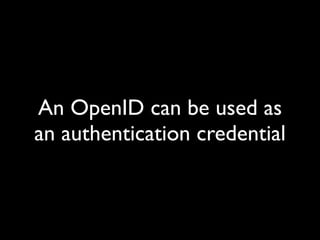 Building the Social Web with OpenID