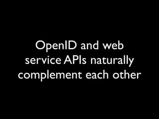 Building the Social Web with OpenID