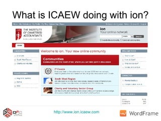 What is ICAEW doing with ion? http://www.ion.icaew.com   