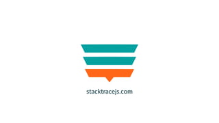 stacktracejs.com
 