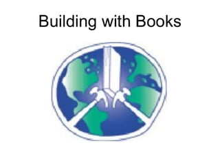Building With Books