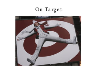 On Target 