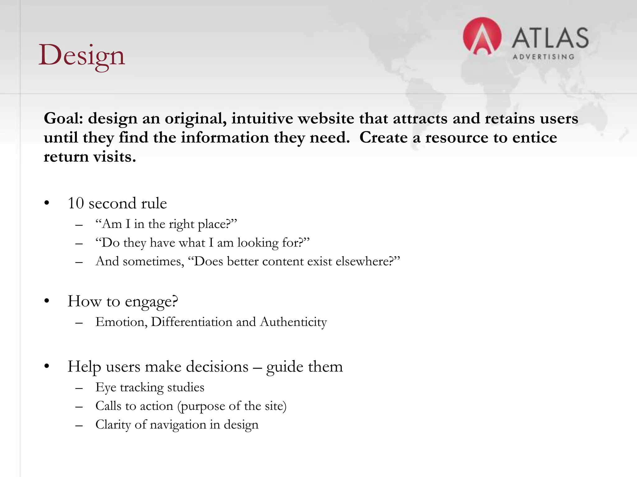 Discovery PhaseYour website starts with a purpose and a design, but it is powered by the content you create.