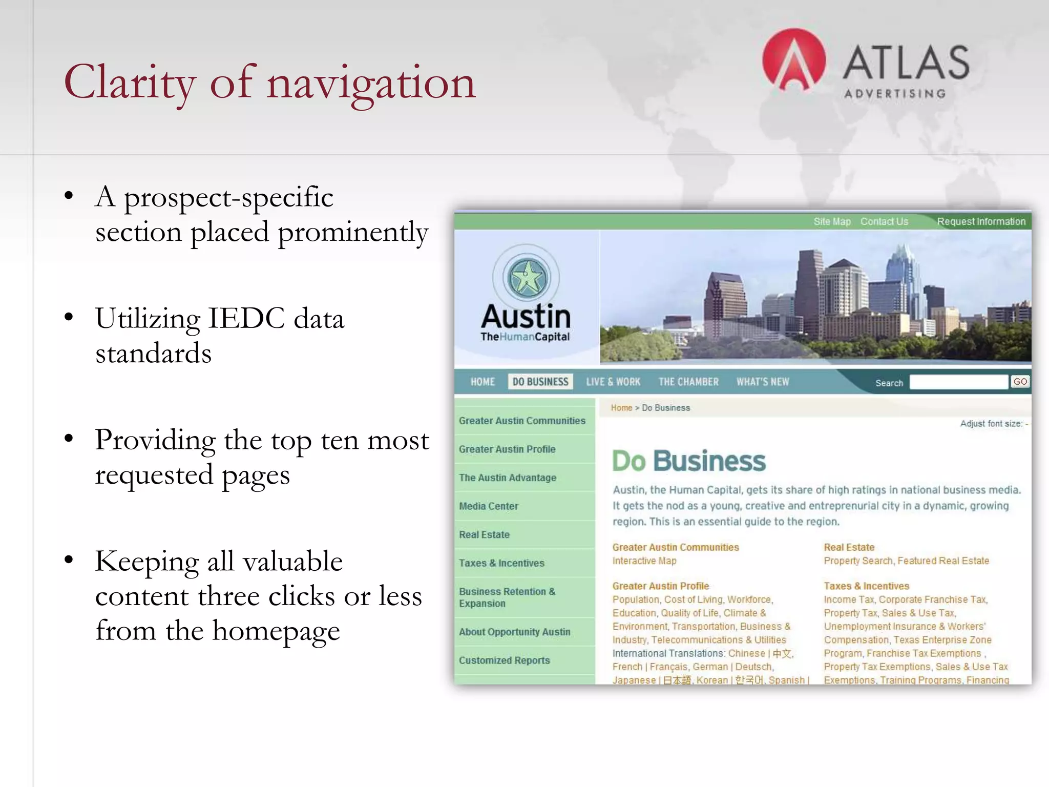 Design Tips and TakeawaysOK to design below the foldLimit your use of FlashUnderstand typical eye-tracking patternsContact information on the top of every pagePresent maps on the homepageUnderstand that your brand is more than your design