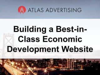 Northland Connection Website Review and Agency Capabilities Building a Best-in-Class Economic Development Website 
