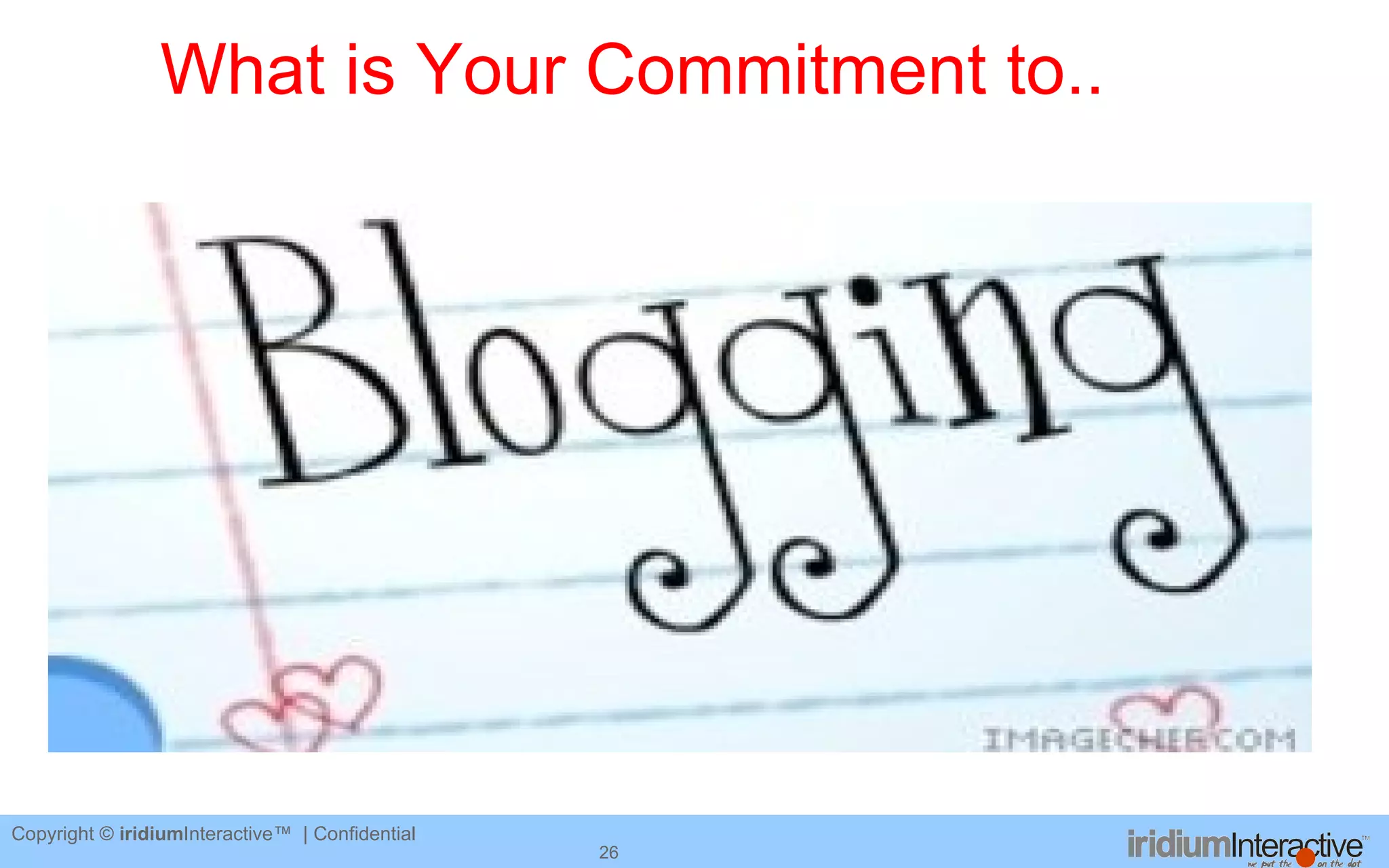 What is Your Commitment to.. 