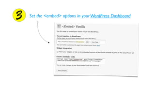 3   Set the <embed> options in your WordPress Dashboard
 