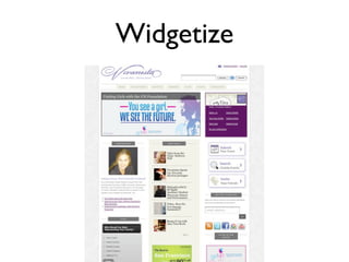 Widgetize
 