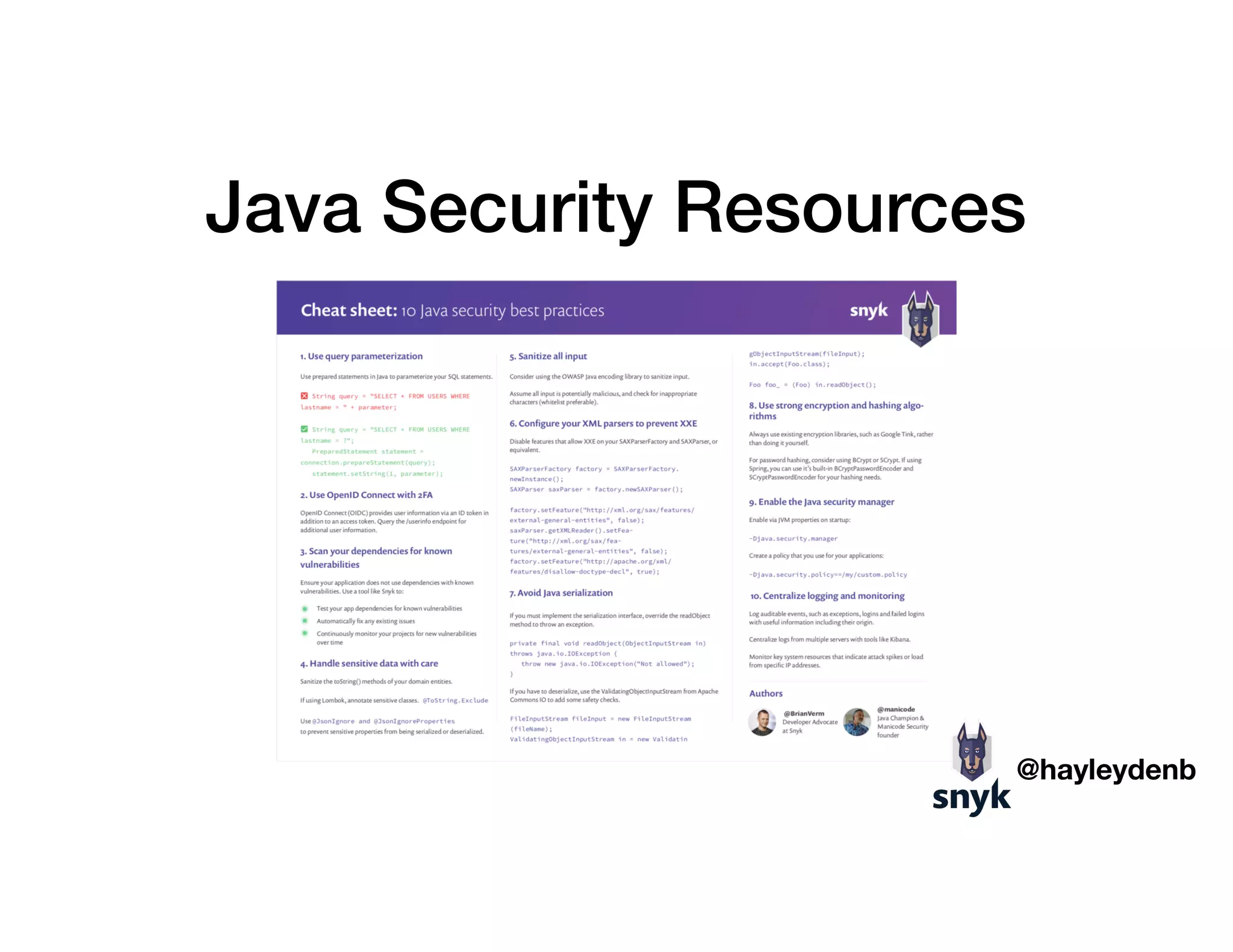 Java Security Resources
@hayleydenb
 