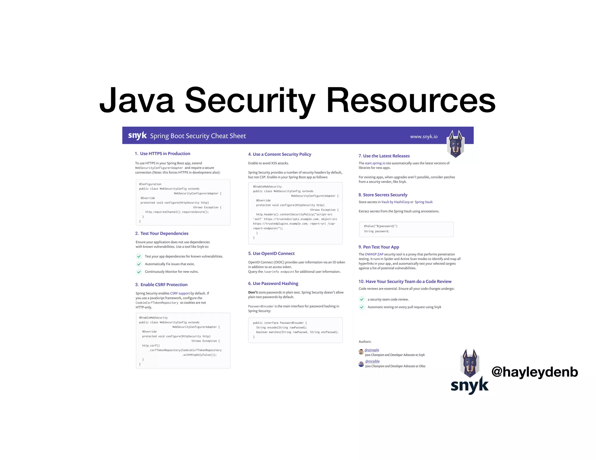 Java Security Resources
@hayleydenb
 