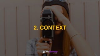2. CONTEXT
 