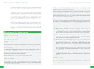 32 33
Understanding user experience and the user journey is vital to building successful
brands. Budget should be set aside upfront for analysing user data and optimising
conversion paths.
Social thinking and socially informed innovation are also valuable and uniquely
suited to the online space. Socially powered insight can be used to inform strategic
decisions in the organisation, from product roadmaps to service plans. Brands
have moved away from being merely present in social media towards actively using
it, aligning it with actionable objectives and their corresponding metrics. This is
critical in demonstrating ROI and understating the opportunities and threats in
the market.
Managing the learning loop (the knowledge gained from reviewing the performance
of your tactics, which can then be fed back into the strategy) can be difficult. This is
because brand cycles often move more slowly than the real-time results you will
see online. It is therefore important to find a way to work agility into the strategy,
allowing you to be quick, creative and proactive, as opposed to slow, predictable
and reactive.
2.8 Case study: Nike digital strategy
2.8.1 One-line summary
Nike transformed its marketing strategy by embracing key digital strategies such as data analytics,
social engagement and storytelling.
2.8.2 The problem
As one of the biggest sports brands in the world, Nike was not struggling for exposure or attention.
However, the brand was noticing that its traditional, big-budget advertising strategy was seeing
fewer returns over time.
The biggest market for Nike products consists of young people between the ages of 15 and 25,
who spend 20% more with Nike than any other group. But these Generation Y customers weren’t
paying attention to big, top-down media, and were looking for a brand that offered constant change
and innovation, not just the same old thing over and over.
Nike realised that it needed a new approach to reach this digital audience.
2.8.3 The solution
Understanding that marketing in the digital age is a conversation, not a monologue, Nike dropped
its spending on TV and print advertising by 40% between 2010 and 2012 – but increased its overall
marketing budget to $2.4 billion in 2012.
Nike chose to use a combination of technological innovations, data analytics and social media
engagement to reach this new, digitally savvy audience.
Engineers and scientists associated with prestigious organisations such as MIT and Apple were
hired to build exciting new technologies and examine market insights. One of their biggest
accomplishments was the creation of Nike+ in 2010 – a device that lets users track their exercise
regimens, upload these to the web, monitor their progress, and share their achievements socially.
The product range grew to include the Nike FuelBand.
This new community created incredible volumes of data, which Nike used to track behaviours,
create online communities and spaces for Nike fans, and build meaningful relationships between
the brand and its customers. Nike moved its social media marketing team in-house so that it had
a closer connection to this data and the conversations being generated by its fans.
Nike also embraced a range of other digital best practices:
•	 A strong focus on storytelling: Nike advertising shifted from delivering one core ‘big
message’ about its products to talking about inspiration, aspirations and overcoming odds.
For example, Nike’s ‘I Would Run To You’ ad (essentially a funny short film) shows the story
of a long-distance couple reconnecting by running across the country to see each other.
•	 Being an authentic brand: The storytelling approach creates authenticity and a sense
of community. Nike also strives to understand and engage with the subcultures of each
sport, talking to them in the vernacular they are familiar with.
•	 Understanding and communicating with customers on their terms: When Nike created
its big-budget ‘Write The Future’ ad for the 2012 World Cup, featuring soccer superstars
Wayne Rooney and Cristiano Ronaldo, it flighted the ad on Facebook and YouTube rather
than on TV. Having seeded to a community and primed it with teasers, the ad received 8
million views in the first week and went viral.
•	 Beingremarkableandshareable:Nikeputupa30-storeydigitalbillboardinJohannesburg,
South Africa that was populated with constantly-updating user tweets, creating a buzz
around the campaign.
•	 Allowing mass customisation: The Nike iD online store lets fans create their own custom
shoe designs and have them shipped. The concept earned Nike over $100 million in its
first year.
2.8.4 The results
Nike’s new approach – harnessing data for user insight and creating a diverse, social and engaged
digital strategy – has had excellent results.
Digital Marketing Strategy › Case study: Nike digital strategyDigital Marketing Strategy › Crafting a digital marketing strategy
 