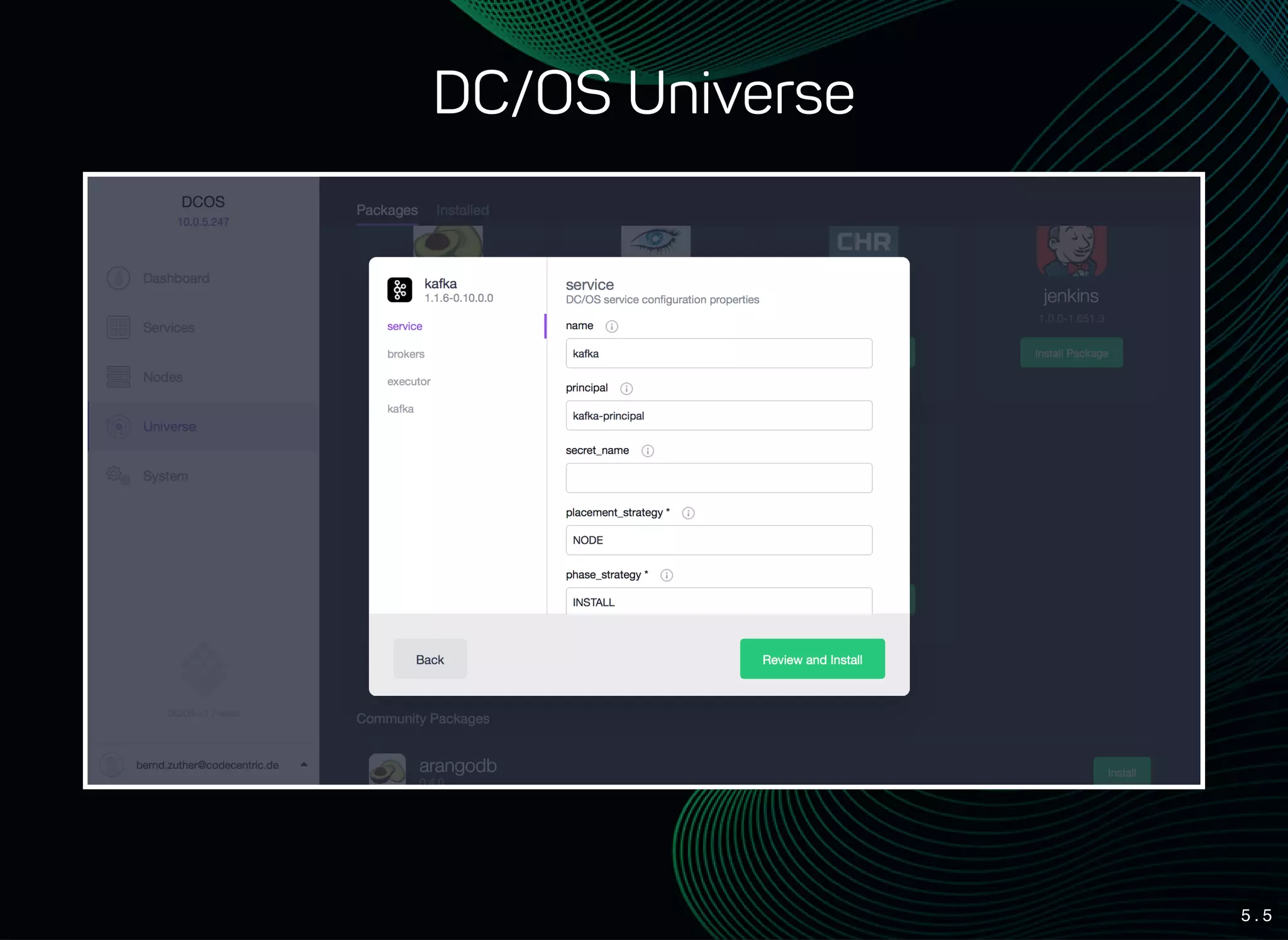 5 . 5
DC/OS Universe
 