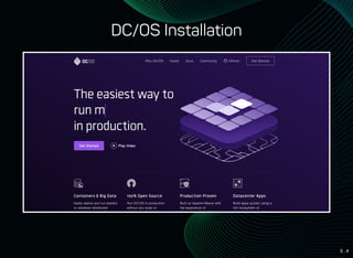 5 . 4
DC/OS Installation
 