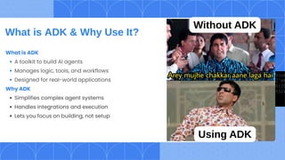 Building AI Agents with ADK Foundation | GDGoC MM(DU) | PDF