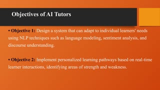 Building AI Tutors Using NLP for Personalized Learning PPT (1).pptx