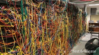 Test & release
 