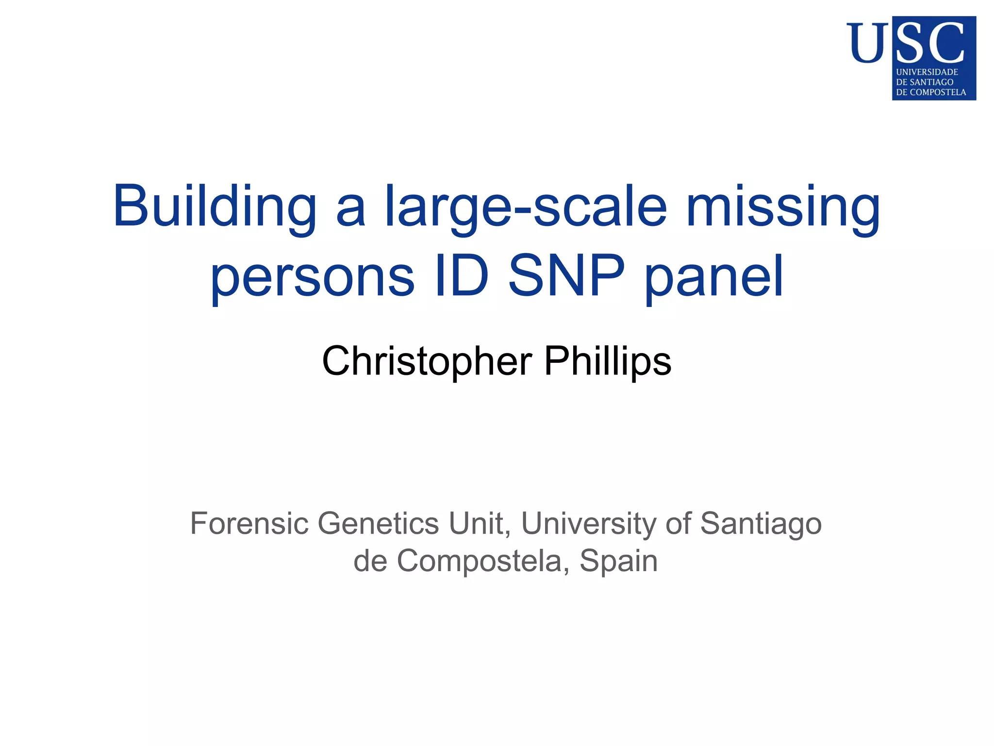 Building A Large Scale Missing Persons Id Snp Panel Download The