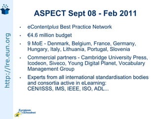 How to Join?Send us an example of your metadata One-to-one meetings to discover your requirementsSend staff to a LRE technical workshop